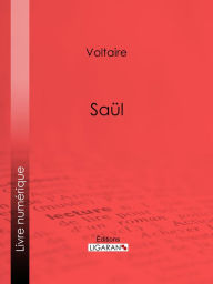 Title: Saül, Author: Voltaire