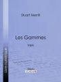 Les Gammes: Vers