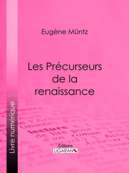 Les Précurseurs de la renaissance