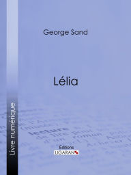 Title: Lélia, Author: George Sand