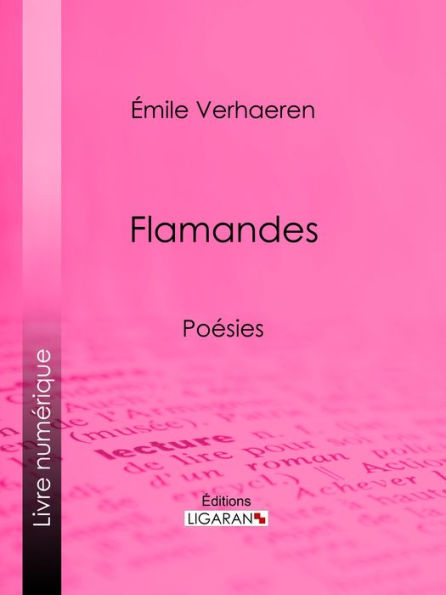 Flamandes: Poésies