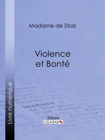 Violence et bonté