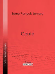 Title: Conté, Author: Edme François Jomard