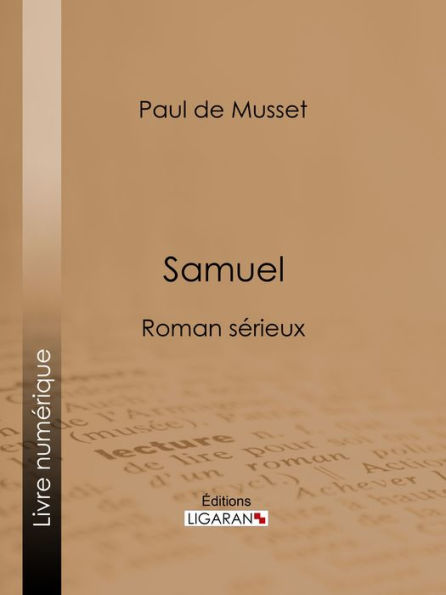Samuel: Roman sérieux