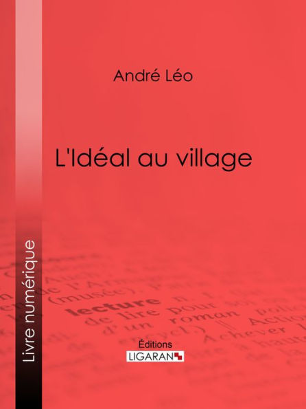 L'Idéal au village