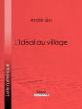 L'Idéal au village