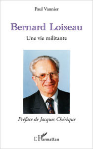 Title: Bernard Loiseau: Une vie militante, Author: Paul Vannier