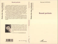 Title: Beauté perforée, Author: Bernard Anton