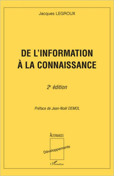 De l'information à la connaissance: 2éme édition