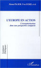 L'Europe en action: L'Européanisation dans une perspective comparée