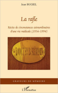 Title: La rafle, Author: Jean Bugiel