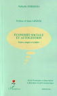 Economie sociale et autogestion: Entre utopie et réalité