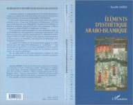 Title: Eléments d'esthétique arabo-islamique, Author: Taoufik Cherif