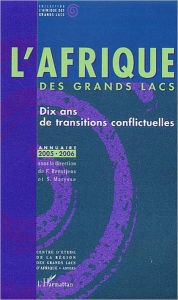 Title: Annuaire 2005-2006: Dix ans de transitions conflictuelles, Author: Filip Reyntjens