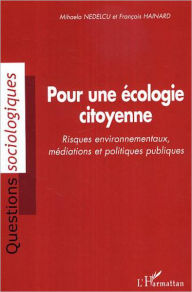 Title: Pour une écologie citoyenne, Author: François Hainard