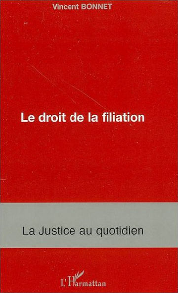 Le droit de la filiation