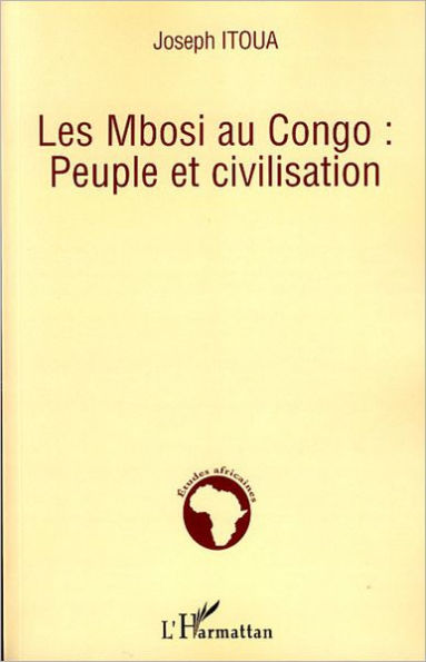 Les Mbosi au Congo: Peuple et civilisation