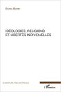 Idéologies, religions et libertés individuelles