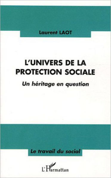 L'univers de la protection sociale