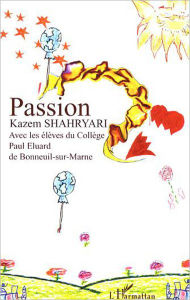 Title: Passion, Author: Kazem Shahryari