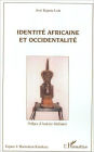 Identité africaine et occidentalité