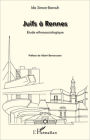 Juifs à Rennes: Etude ethnosociologique