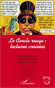 Title: Le Cercle rouge : lectures croisées, Author: Editions L'Harmattan