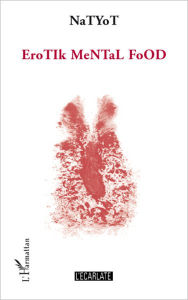 Title: Erotik mental Food, Author: Natyot