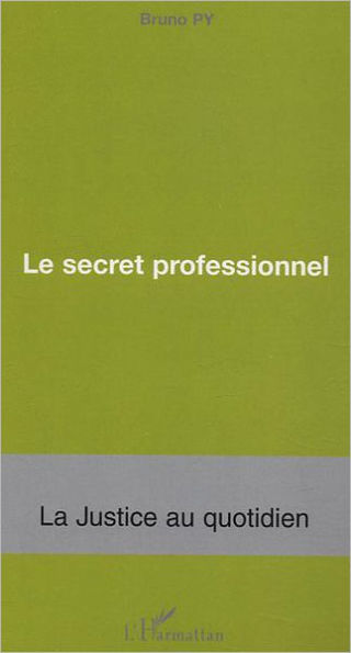 Le secret professionnel