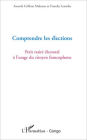 Comprendre les élections: Petit traité électoral à l'usage du citoyen francophone