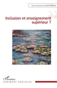 Title: Inclusion et enseignement supérieur ?, Author: Louis Basco