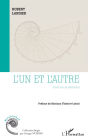 L'un et l'autre: Essai sur la médiation