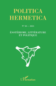 Title: Ésotérisme, littérature et politique, Author: Editions L'Harmattan