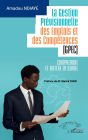 La Gestion Prévisionnelle des Emplois et des Compétences (GPEC): Comprendre et mettre en ouvre