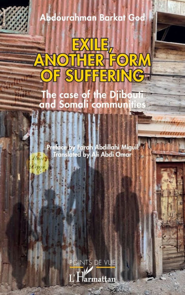 Exile, another form of suffering: the case Djibouti and Somali communities