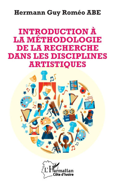Introduction Ã¯Â¿Â½ la mÃ¯Â¿Â½thodologie de la recherche dans les disciplines artistiques