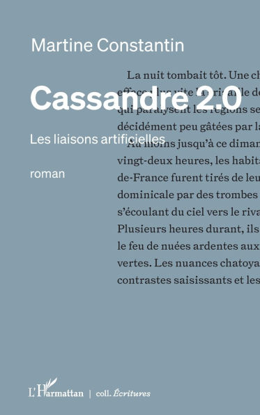 Cassandre 2.0: Les liaisons artificielles