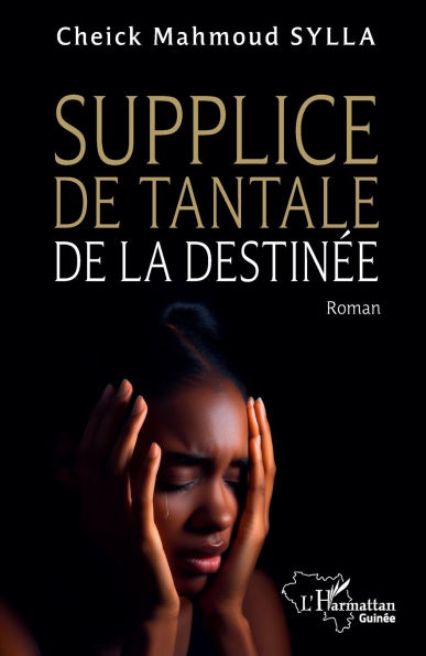 Supplice de Tantale de la destin�e