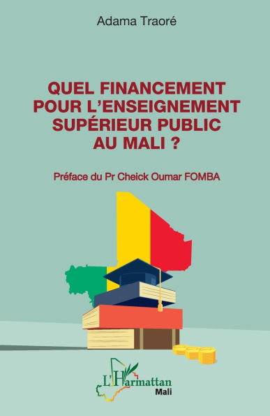 Quel financement pour l'enseignement sup�rieur public au Mali ?