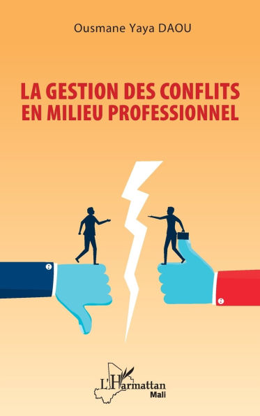 La gestion des conflits en milieu professionnel
