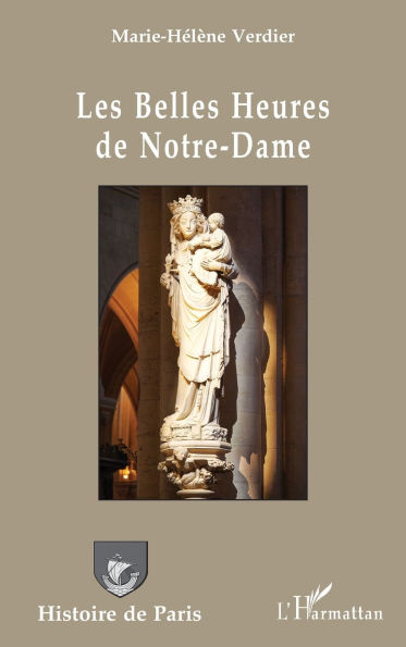 Les Belles Heures de Notre-Dame