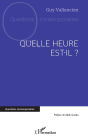 Quelle heure est-il ?