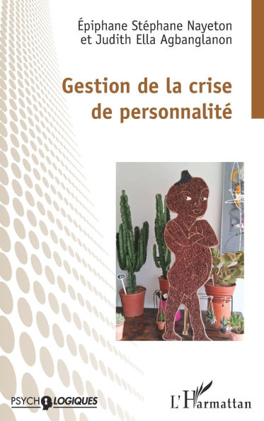 Gestion de la crise de personnalitÃ¯Â¿Â½