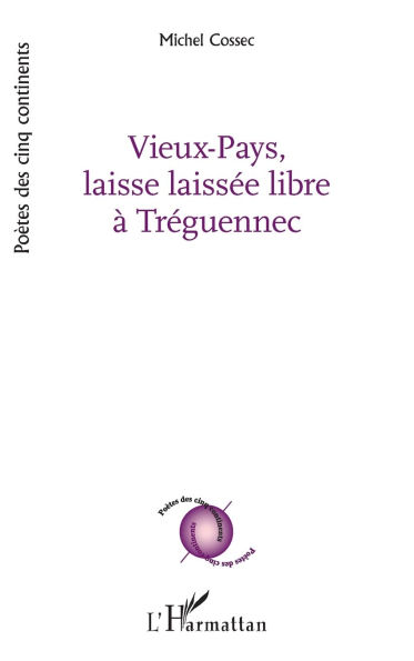 Vieux-Pays, laisse laissÃ¯Â¿Â½e libre Ã¯Â¿Â½ TrÃ¯Â¿Â½guennec