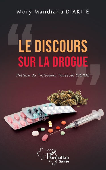 Le discours sur la drogue