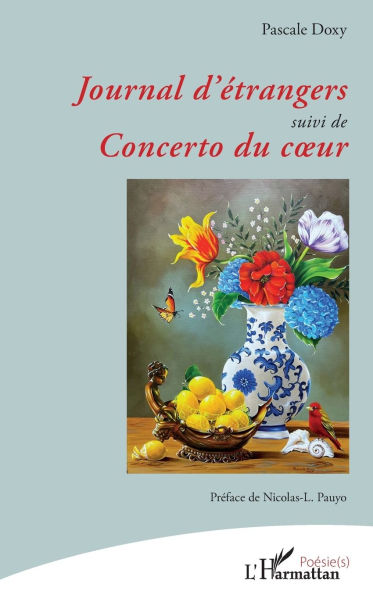 Journal d'Ã¯Â¿Â½trangers suivi de Concerto du coeur