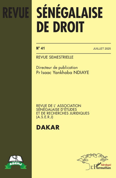 Revue sï¿½nï¿½galaise de droit nï¿½ 41 Juillet 2025