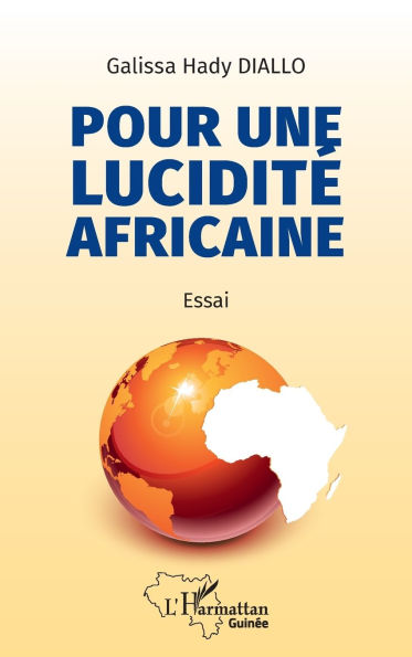 Pour une luciditÃ¯Â¿Â½ africaine