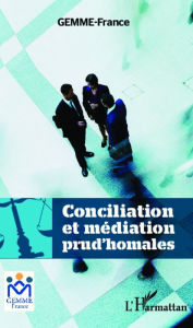 Title: Conciliation et médiation prud'homales, Author: Editions L'Harmattan