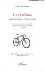 Le cyclisme dans les livres et les revues: Entre deux expositions universelles (Paris, 1867 - Bruxelles, 1958)... et après
